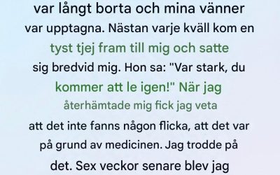 En tjej dök upp vid min säng på sjukhuset och sa mitt namn