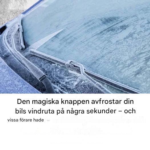 Magisk knapp avfrostar din vindruta på några sekunder