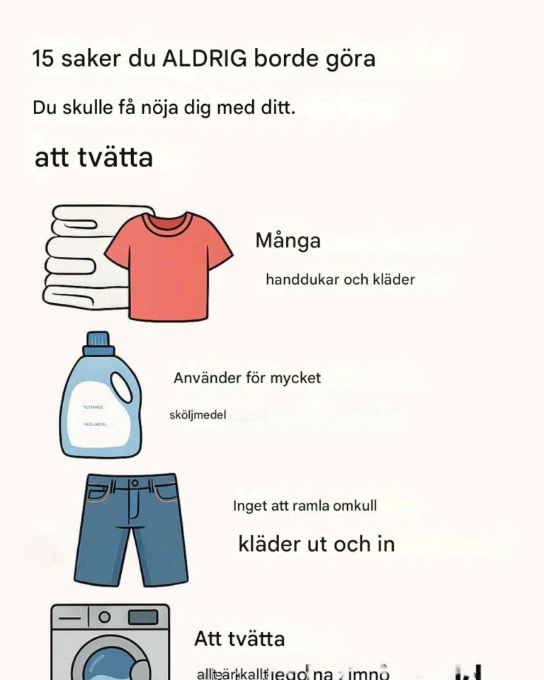 15 saker som är NOOIT med vad du måste göra