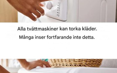 Visste du att en tvättmaskin även kan torka kläder? En funktion som många fortfarande inte känner till.