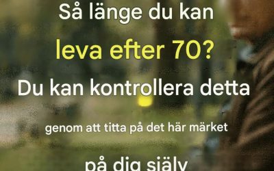 7 tecken som förutsäger hur länge du kommer att leva efter 70
