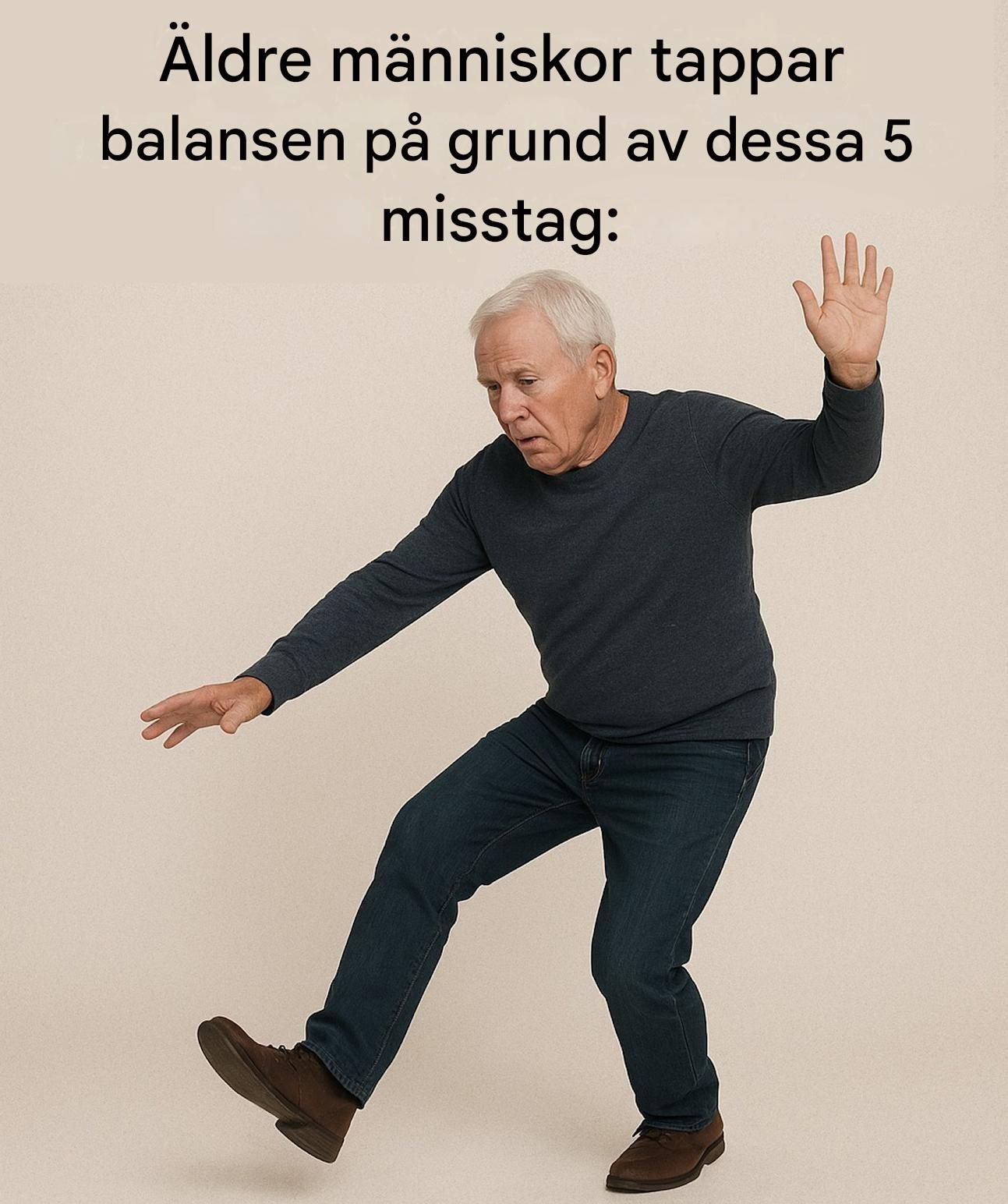 Dessa 5 misstag gör att äldre människor tappar balansen! Undvik dem omedelbart… Se mer