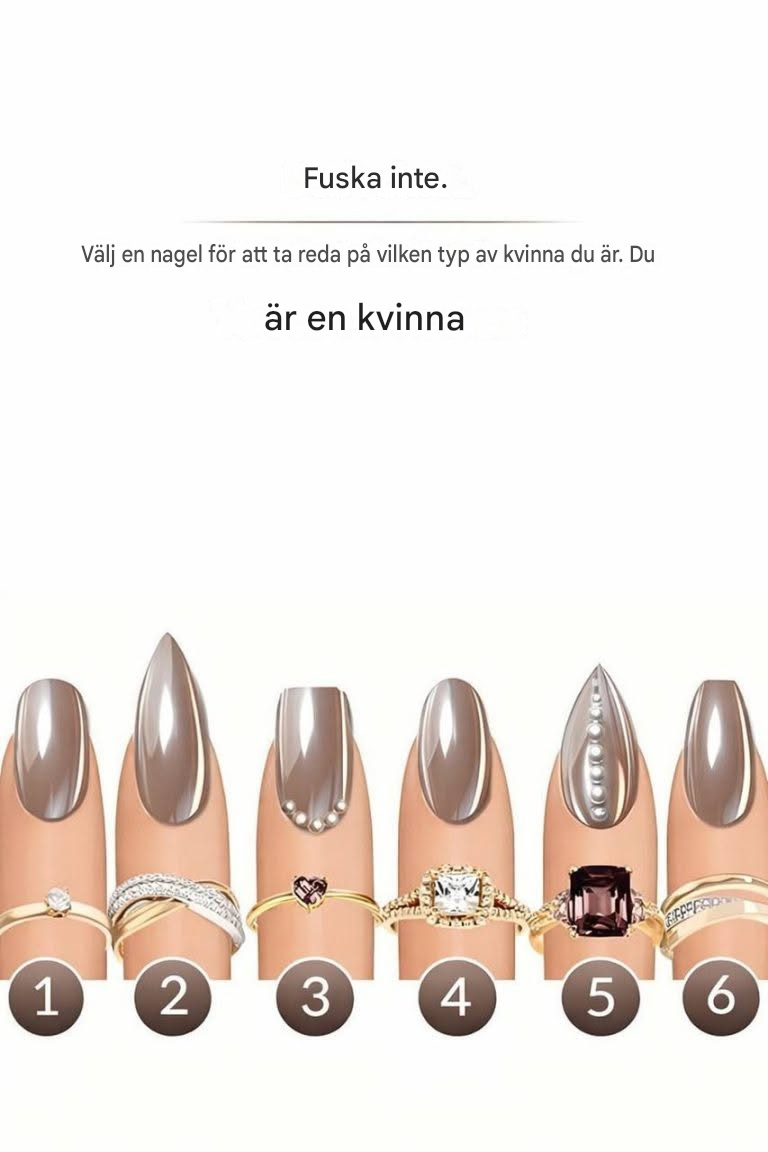 Vilken nagel attraherar dig mest? Den avslöjar vilken typ av kvinna du är.