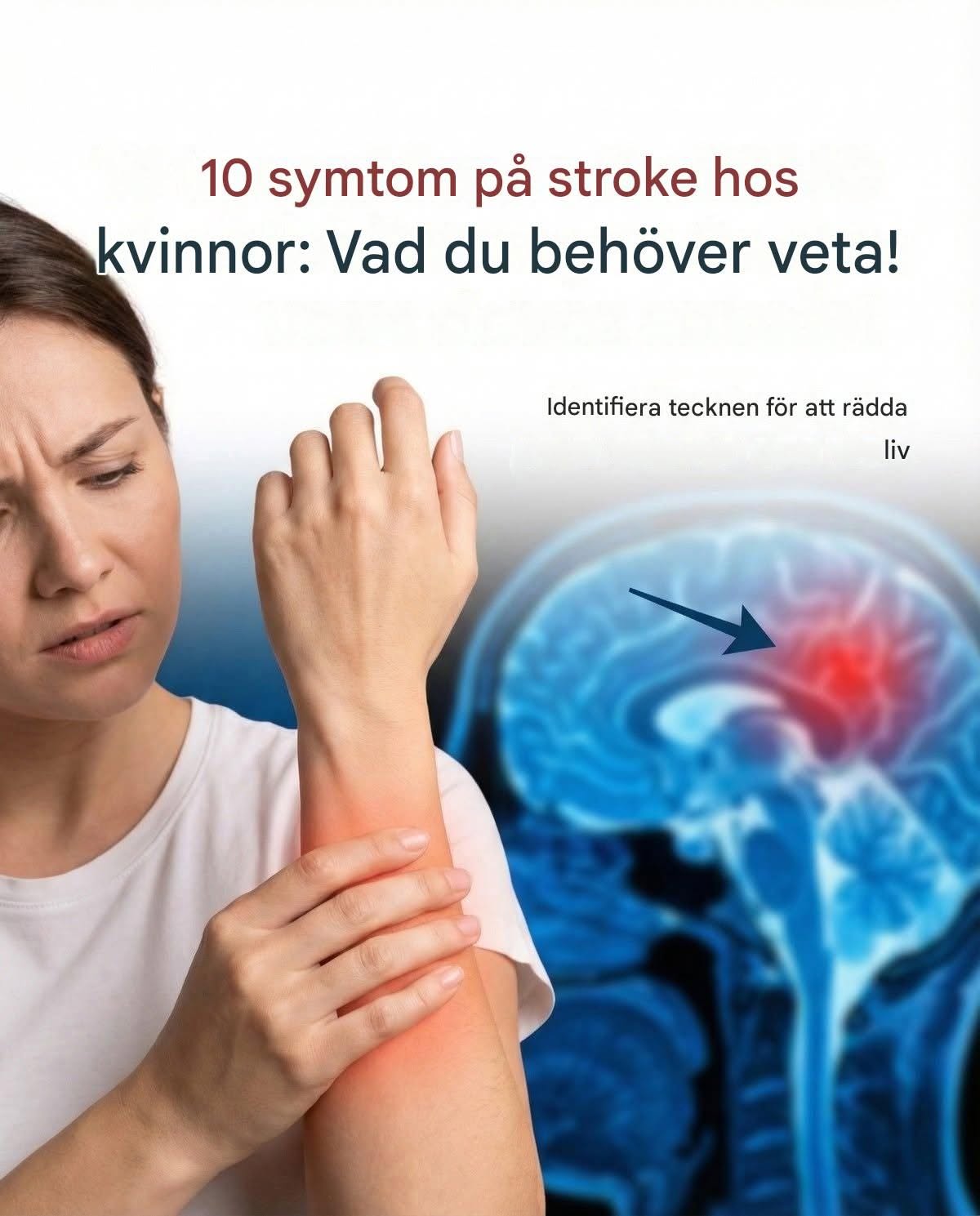 10 tidiga varningstecken på stroke som alla borde känna till för att vidta snabba åtgärder
