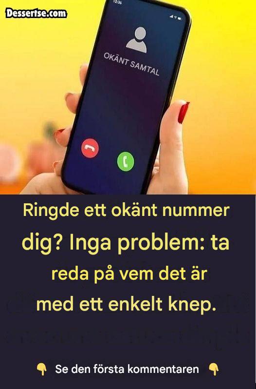 Ringde ett okänt nummer dig? Inga problem, ta reda på vem det är med ett enkelt knep.