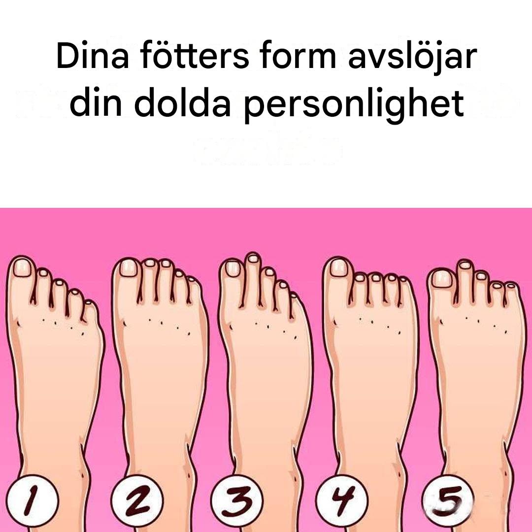 Det finns fem typer av fötter: var och en indikerar en viss personlighetstyp.