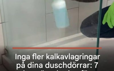 Inget mer kalkavlagringar på dina duschdörrar: 7 beprövade tips för kristallklara resultat utan skrubbning
