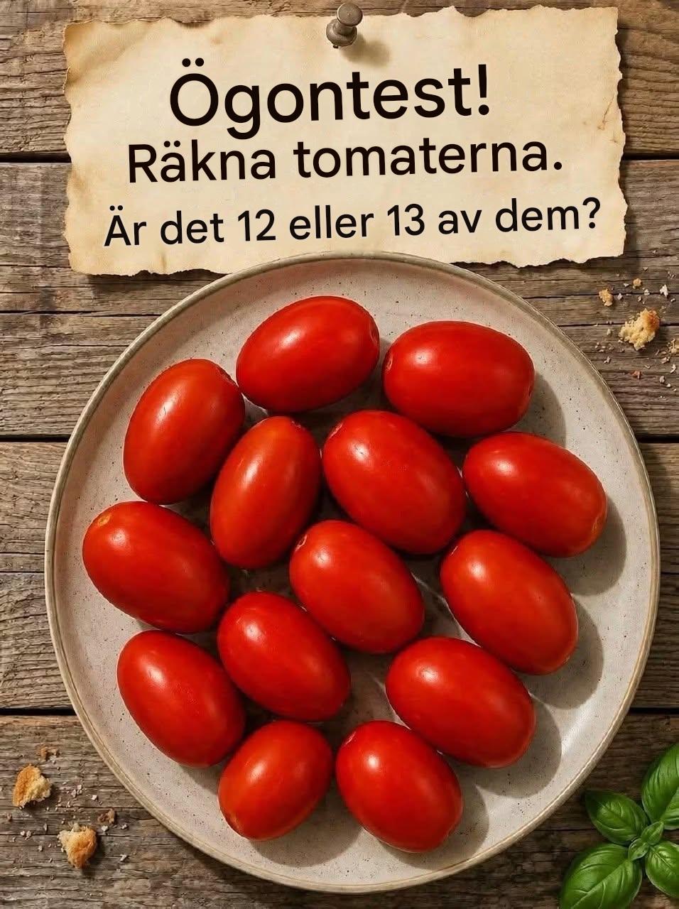 Syntest: Kan du hitta rätt antal tomater? Svaret kanske överraskar dig!
