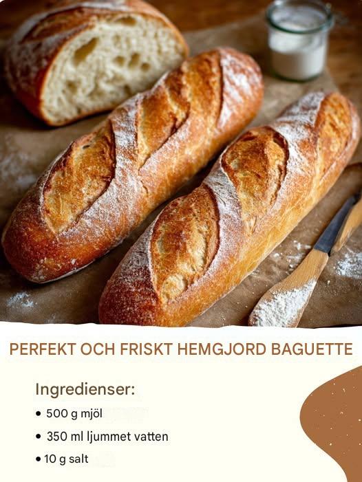 Perfekt och krispig hemlagad baguette
