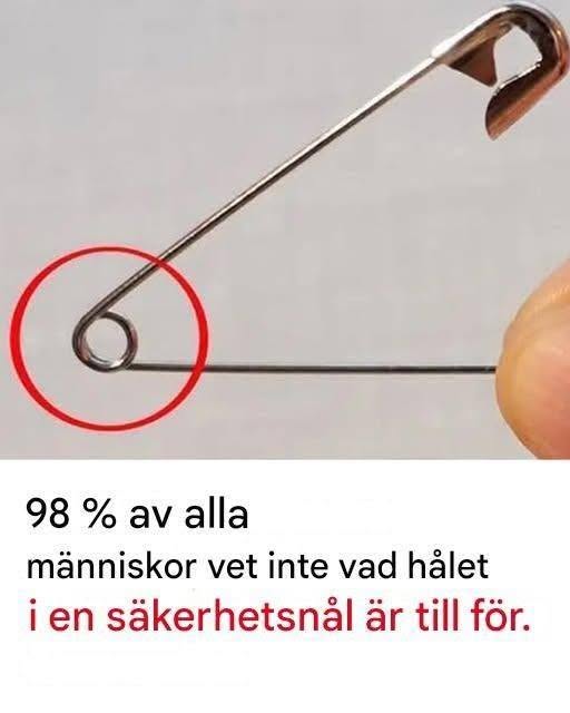 Vad är syftet med det lilla hålet i en säkerhetsnål?
