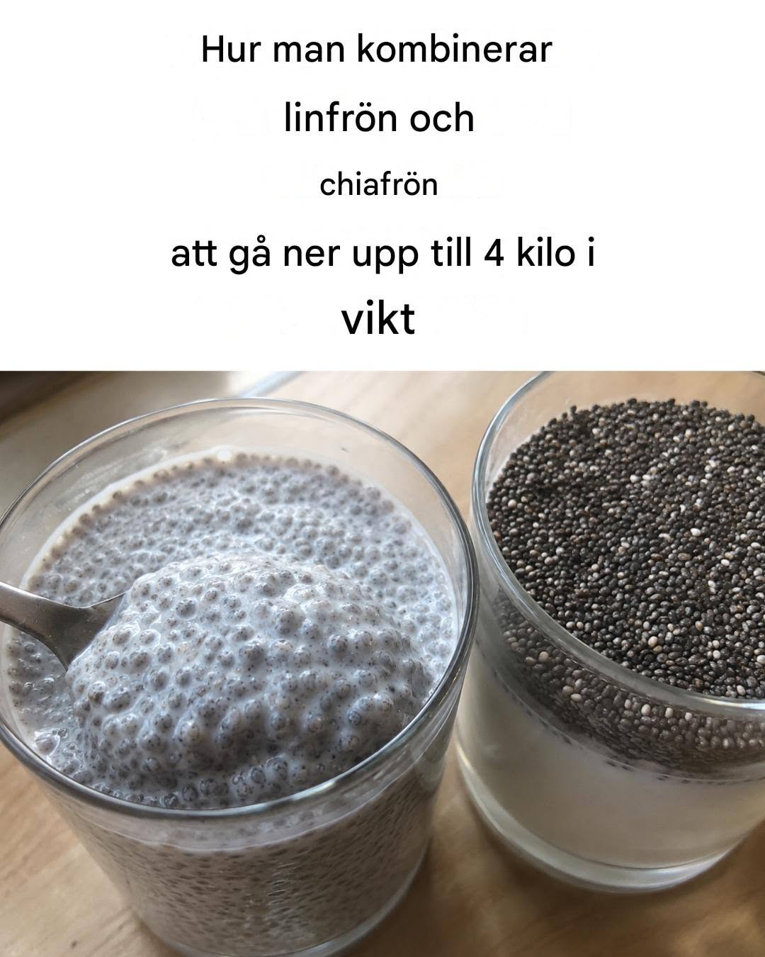 Chia- och linfrön: kombinera dem för att gå ner upp till 4 kilo.