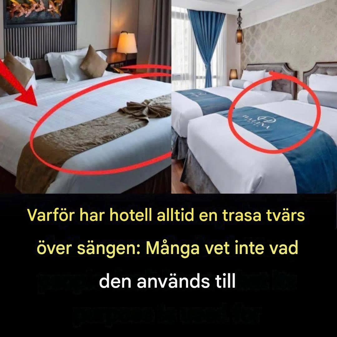 Varför lägger hotell alltid en trasa över sängen?
