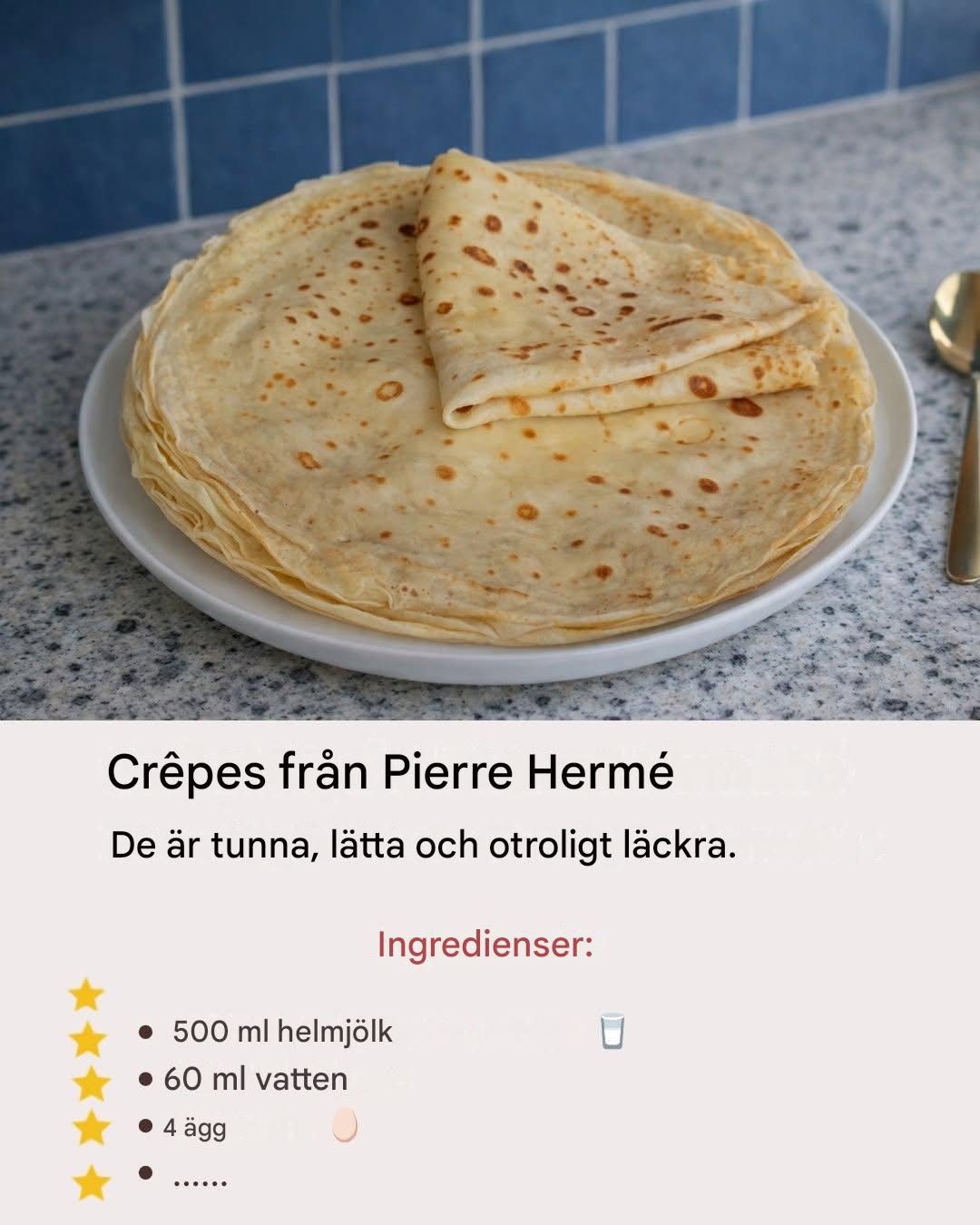 Pierre Hermés pannkakor: tunna, lätta och otroligt läckra