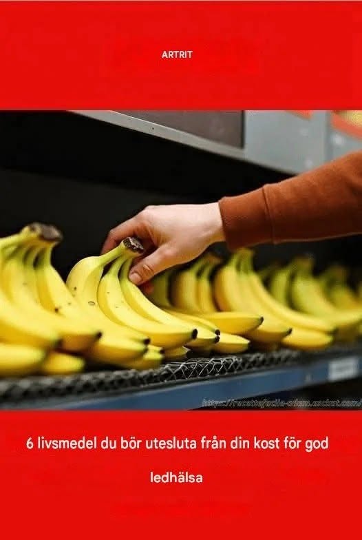 De 6 värsta matvarorna för artros som du definitivt bör undvika!