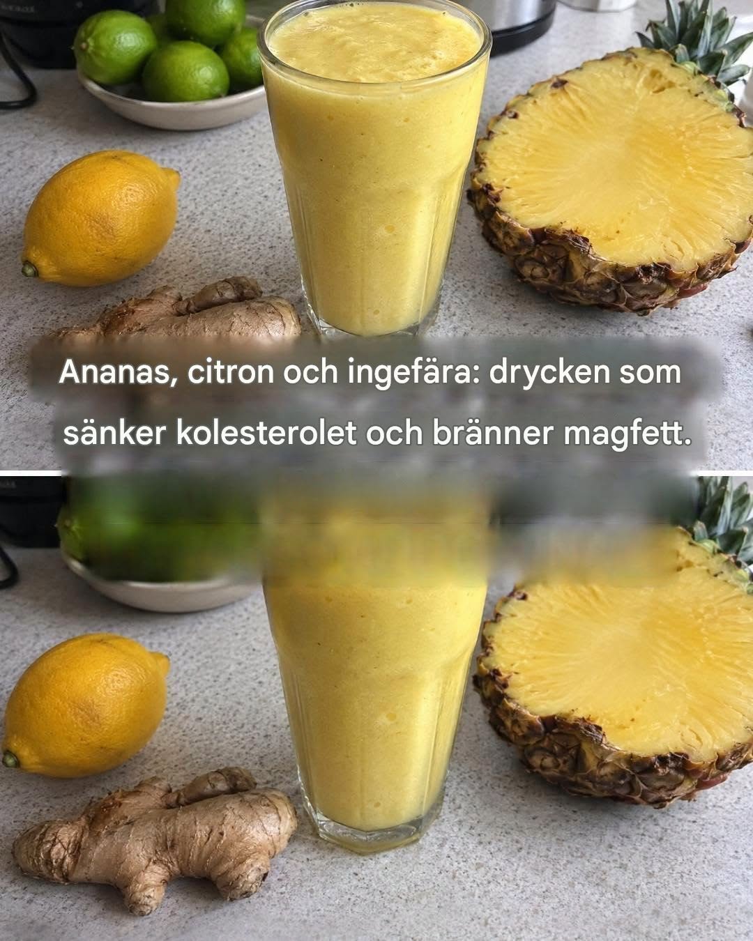 Ananas, citron och ingefära: den helande drycken som bränner magfett.