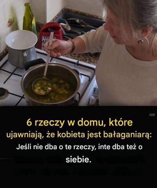 6 rzeczy w domu, które ujawniają brudną kobietę: jeśli nie dba o te rzeczy, nie dba też o siebie.