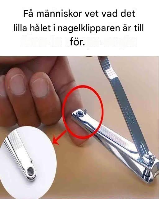 Vad är syftet med det lilla hålet i nagelklipparen?