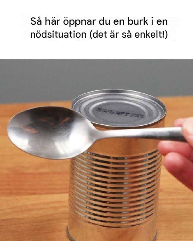 Så här öppnar du en burk i en nödsituation (det är så enkelt!)