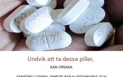 VARNING! DESSA TABLETTER KAN ORSAKA BLODPROPPAR, BLODTROMBARER OCH HJÄRTINFAKT