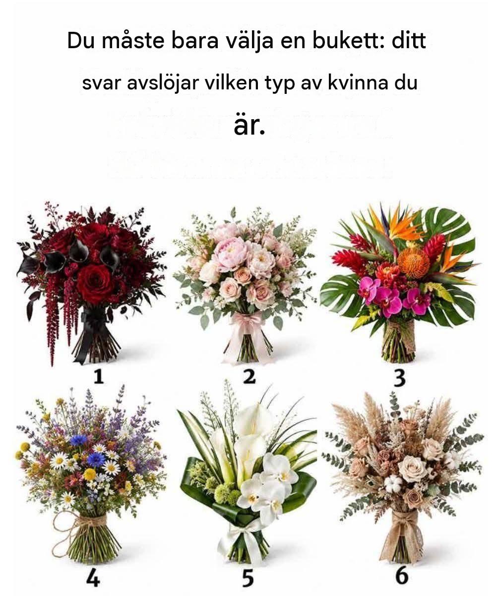 Du måste bara välja en bukett: ditt svar avslöjar vilken typ av kvinna du är.