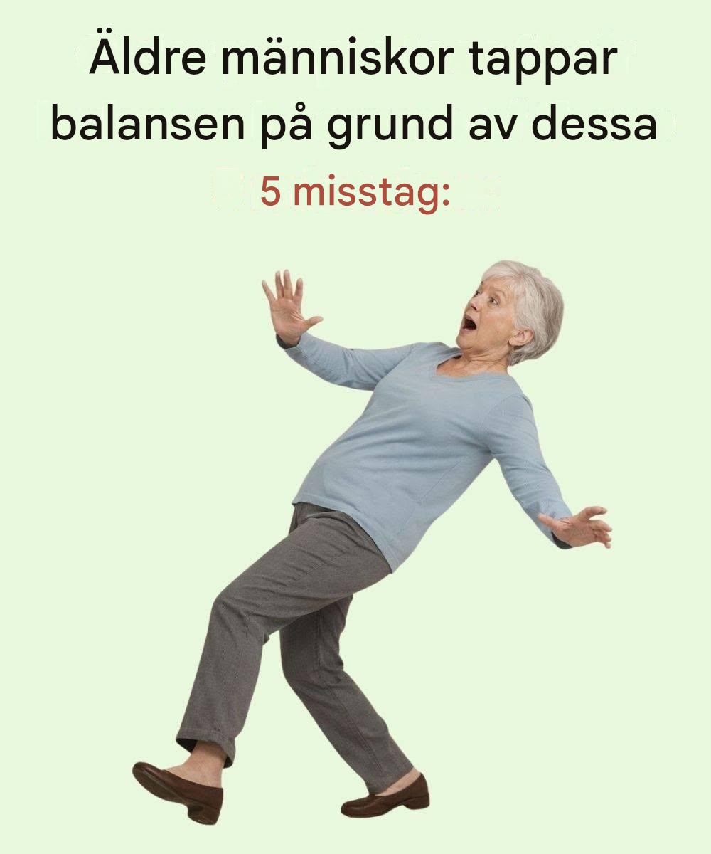 Vanliga misstag som påverkar balansen hos äldre vuxna!!