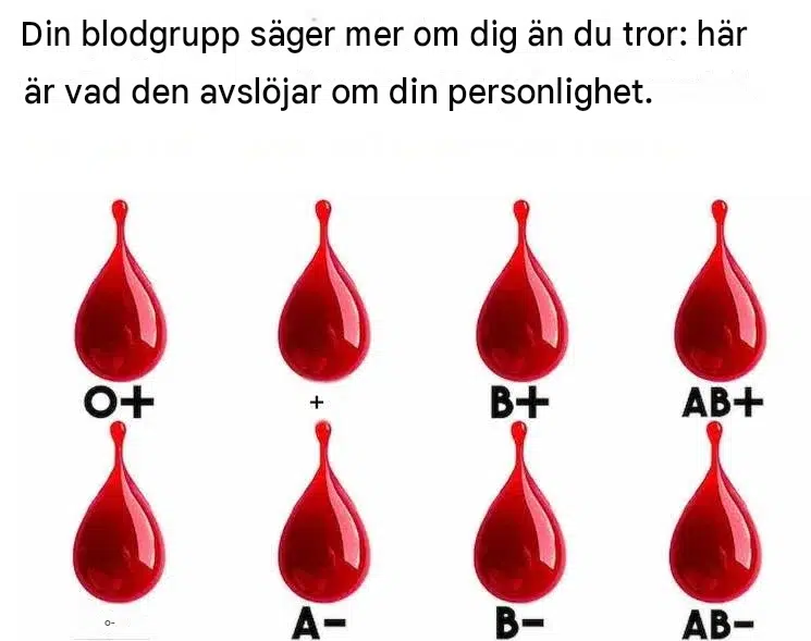 Din blodgrupp säger mer om dig än du tror: här är vad den avslöjar om din personlighet.