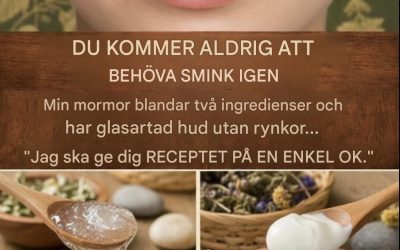 Hon kommer aldrig att behöva smink igen. Min mormor blandar två saker och har felfri, rynkfri hud… För att fortsätta få mina recept, säg bara något… Tack!