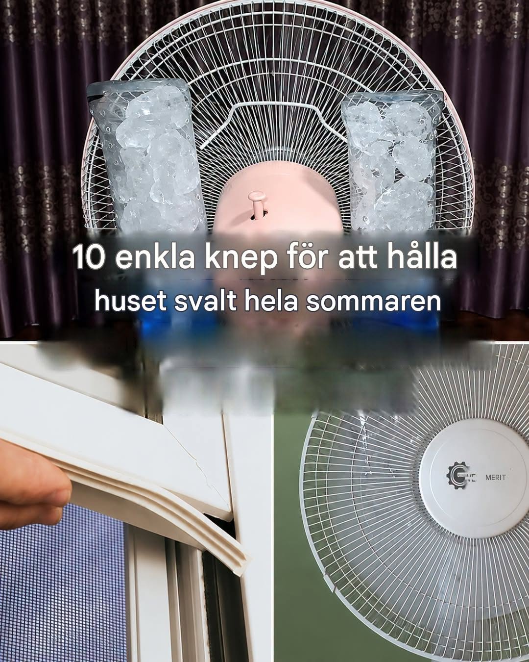 Så här håller du ditt hem svalt på sommaren: 10 tips och tricks