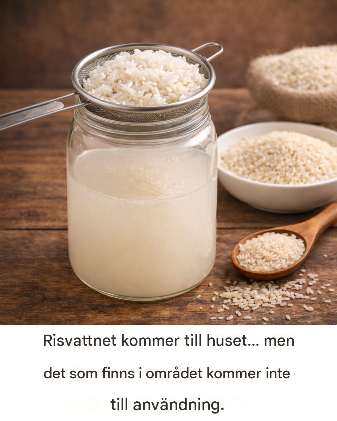 Risvatten: Den dolda skatten i ditt kök som du förmodligen kastar bort