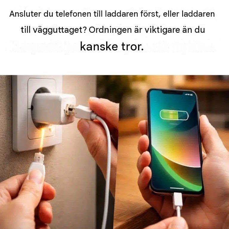 Ansluter du telefonen till laddaren först, eller laddaren till vägguttaget? Ordningen är viktigare än du tror.